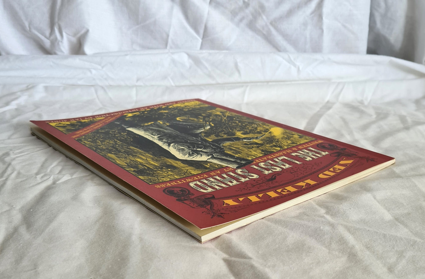 Ned Kelly The Last Stand by Ian Jones