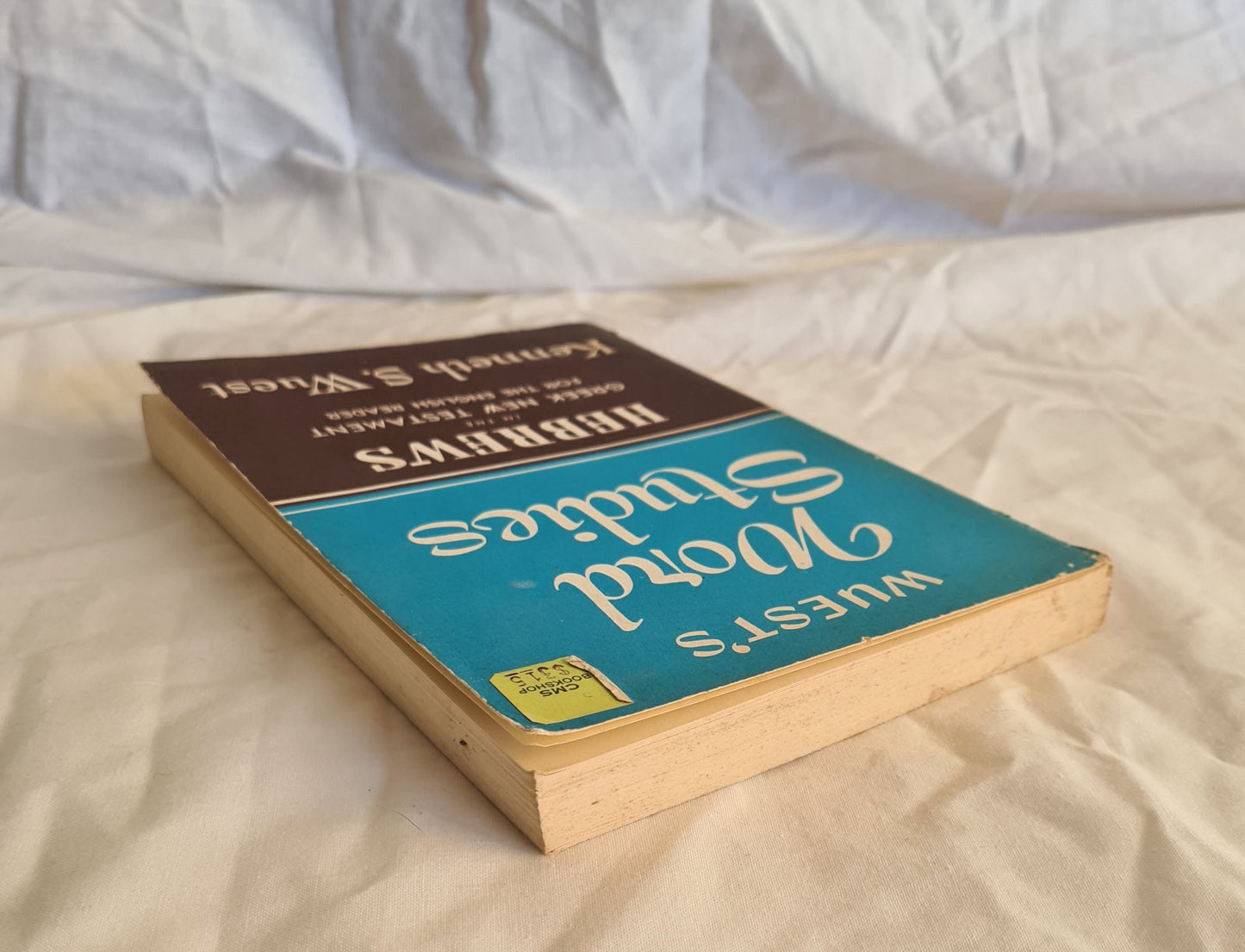 Hebrews in the Greek New Testament by Kenneth S. Wuest