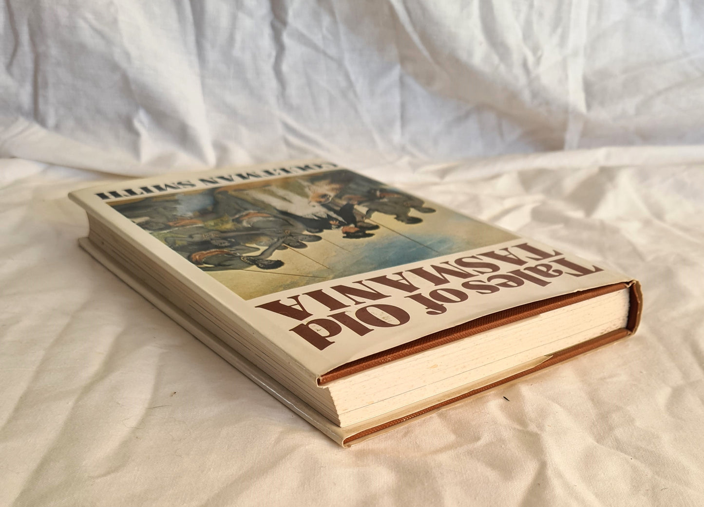 Tales of Old Tasmania by Coultman Smith