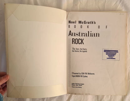 Noel McGrath’s Book of Australian Rock by Noel McGrath