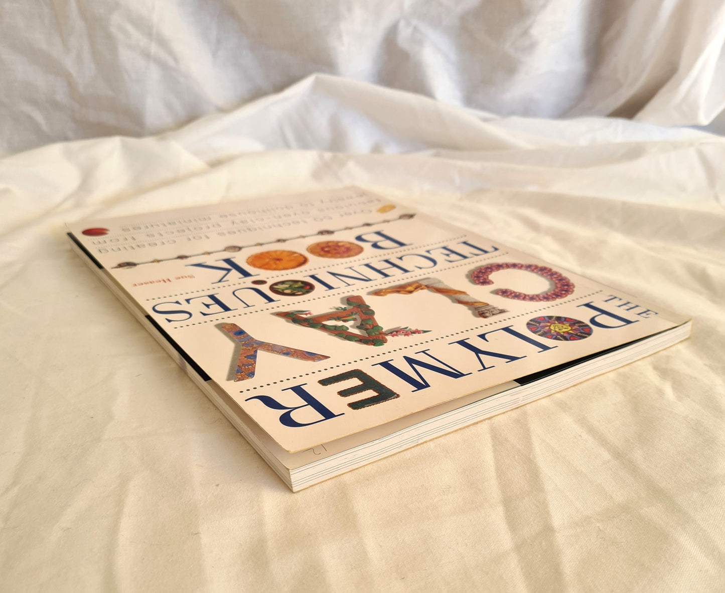 The Polymer Clay Techniques Book by Sue Heaser