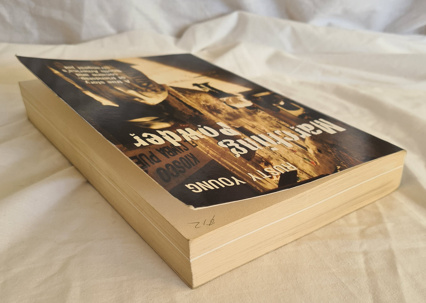 Marching Powder by Rusty Young