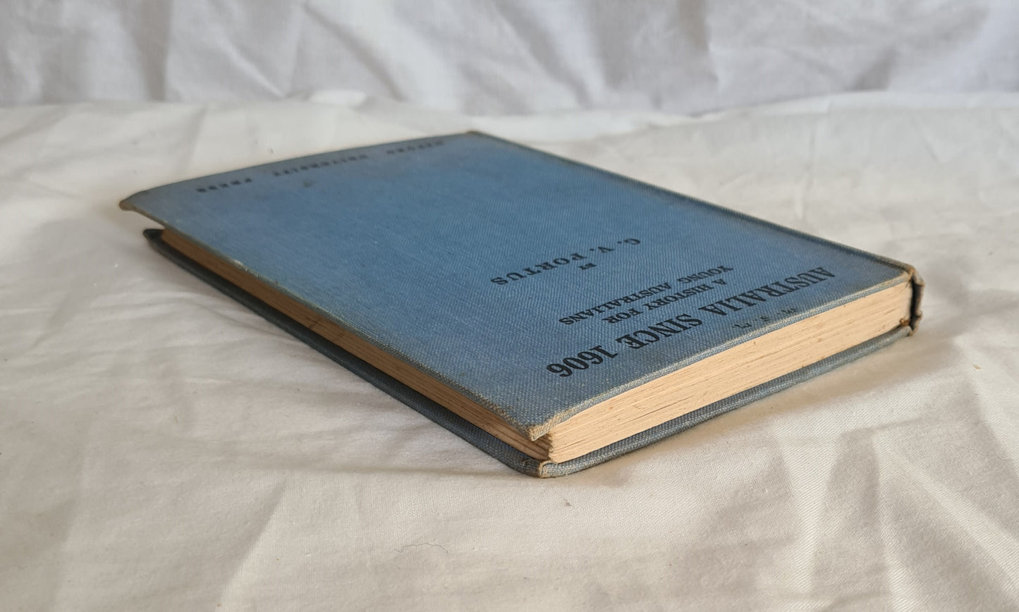 Australia Since 1606 A History for Young Australians by G. V. Portus