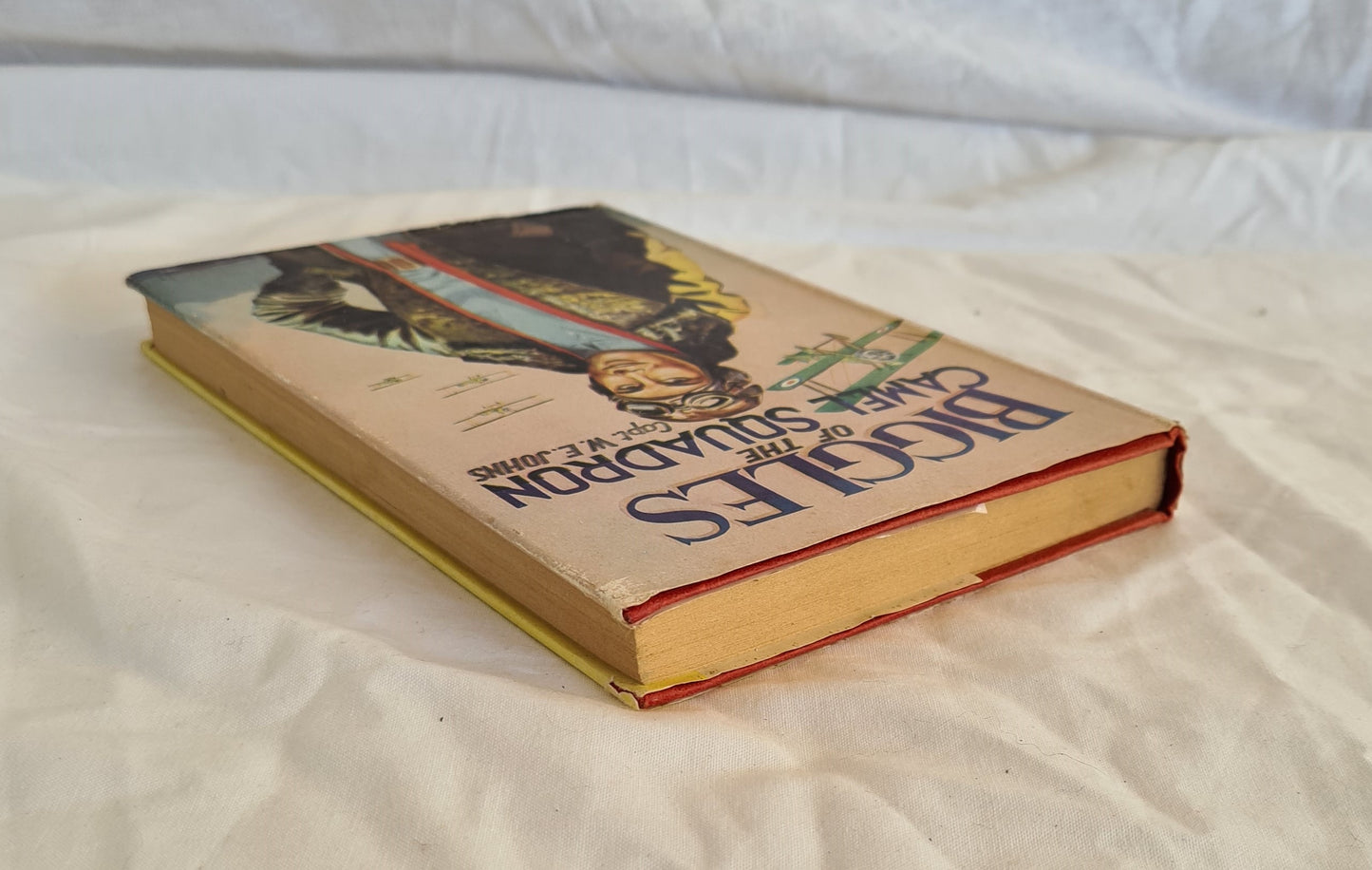 Biggles of the Camel Squadron by Capt. W. E. Johns