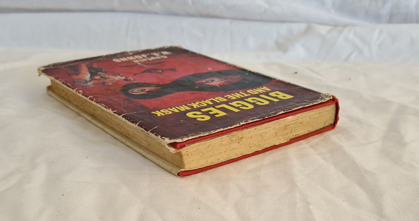 Biggles and the Black Mask by Captain W. E. Johns