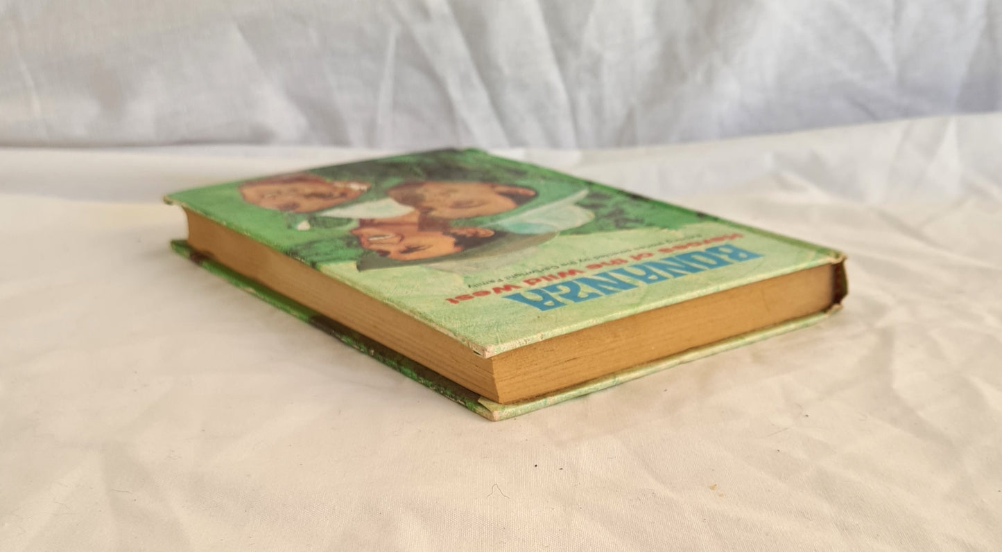 Bonanza: Heroes of the Wild West by B. L. Bonham