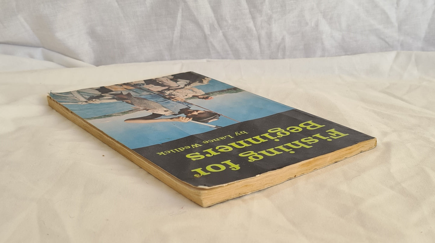 Fishing for Beginners by Lance Wedlick