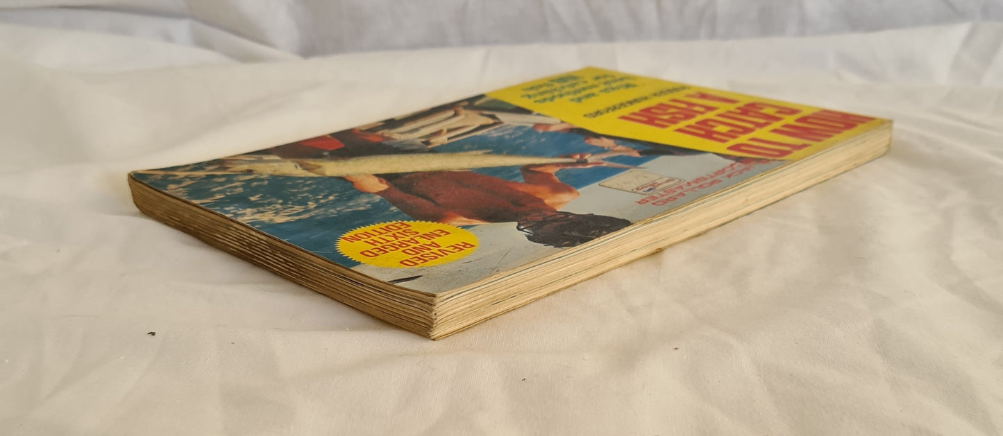 How To Catch a Fish by Rodger Hungerford