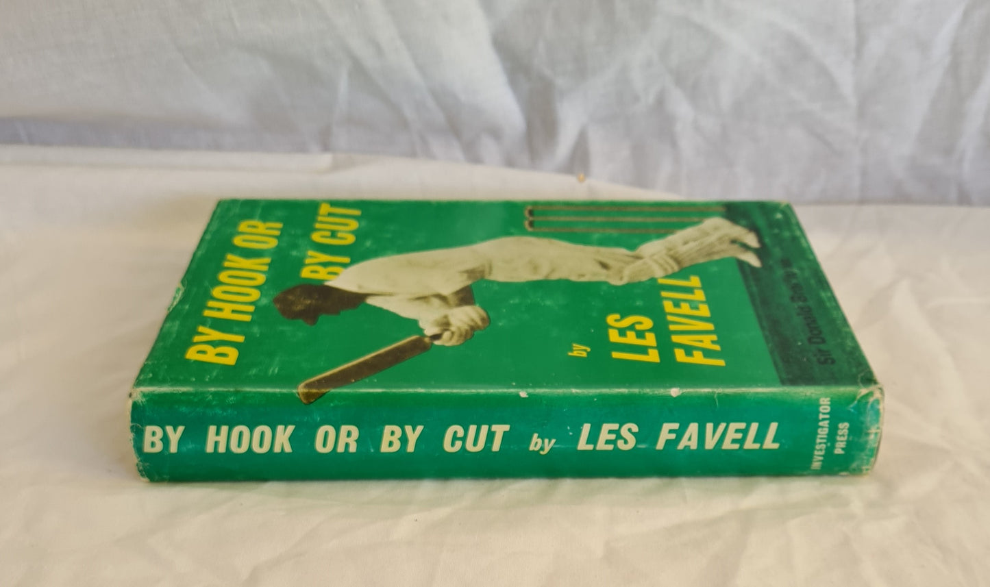 By Hook or By Cut by Les Favell