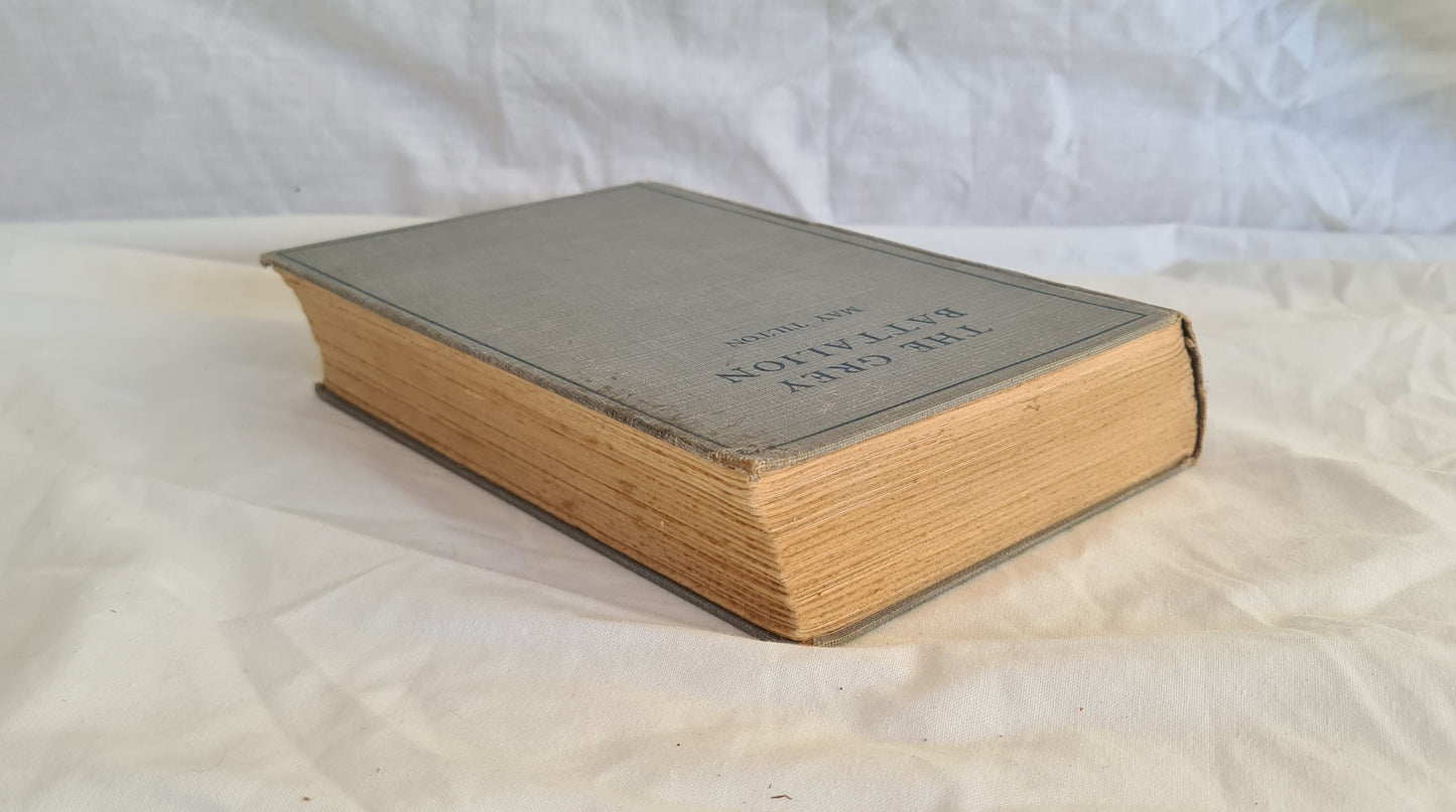 The Grey Battalion by May Tilton