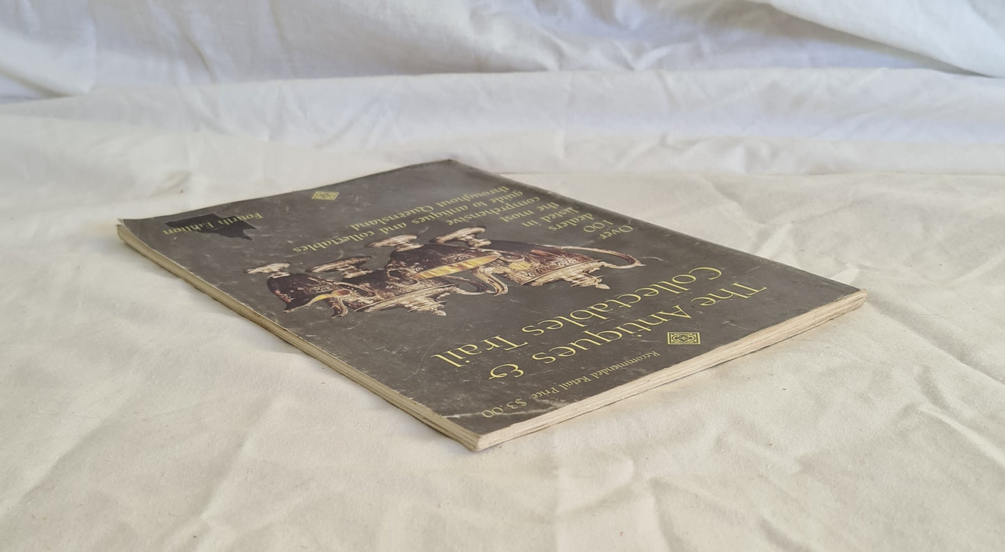 The Antiques & Collectables Trail by Sally Garmony-Burton