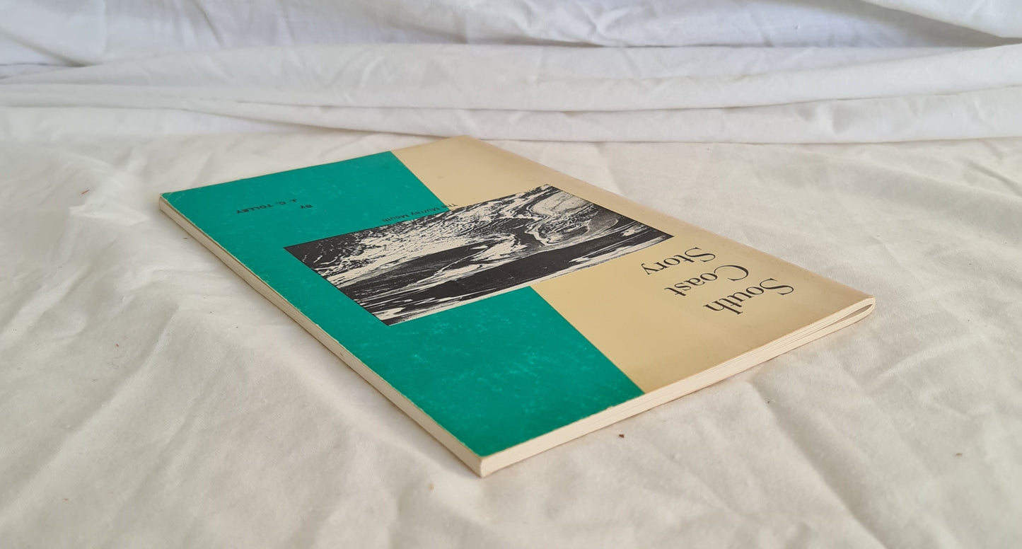 South Coast Story by J. C. Tolley