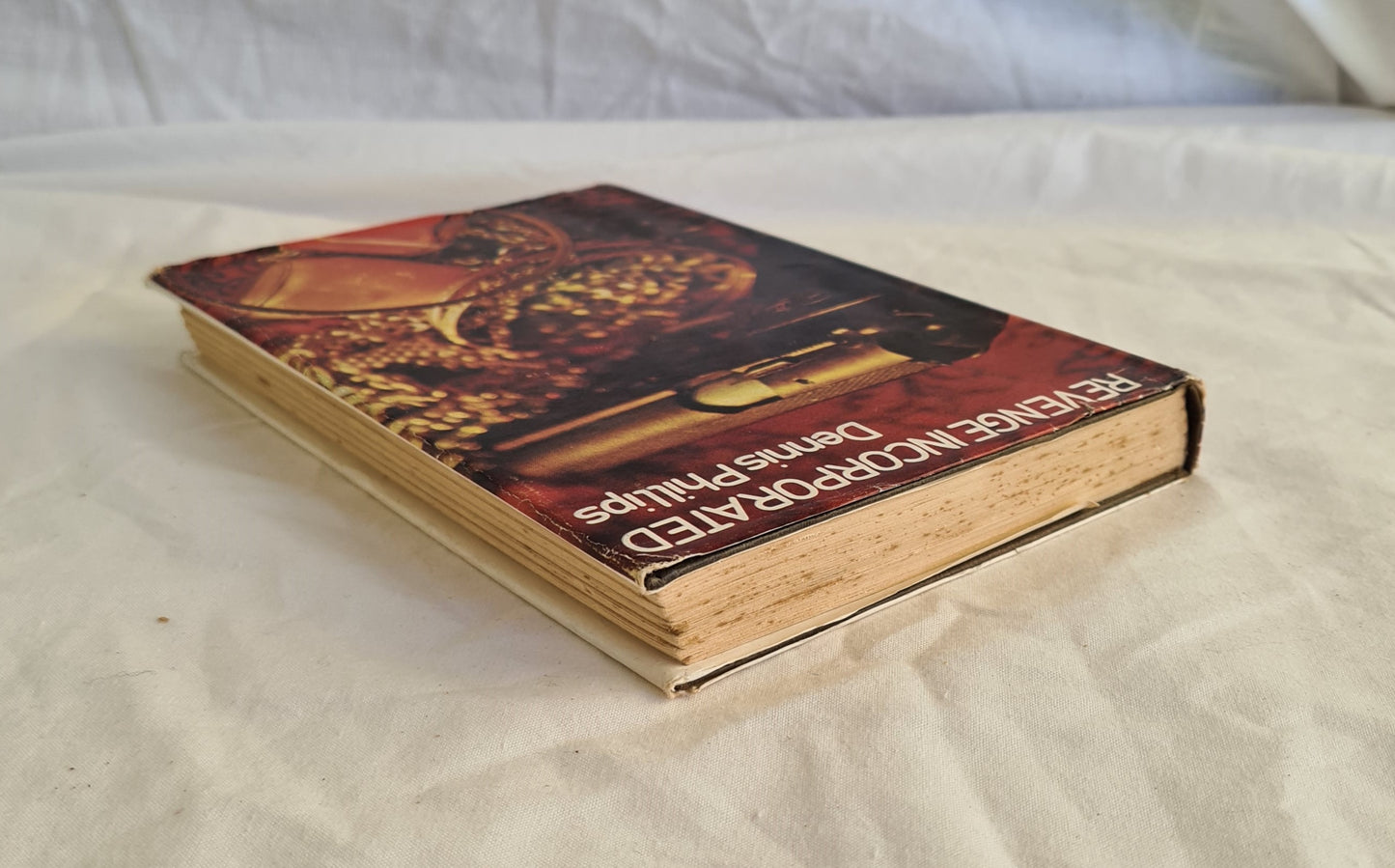 Revenge Incorporated by Dennis Phillips