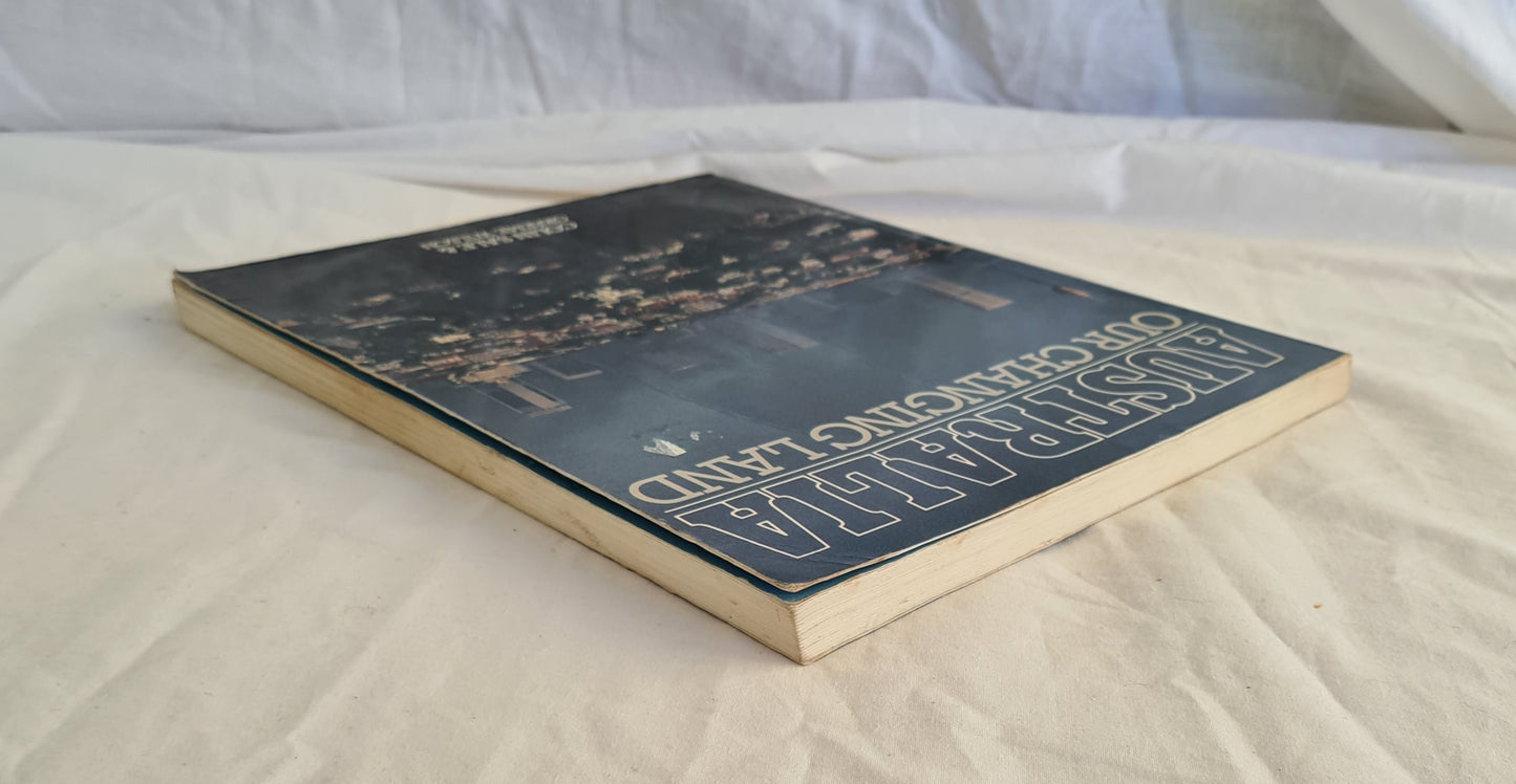 Australia Our Changing Land by Colin Sale and Graeme Wilson