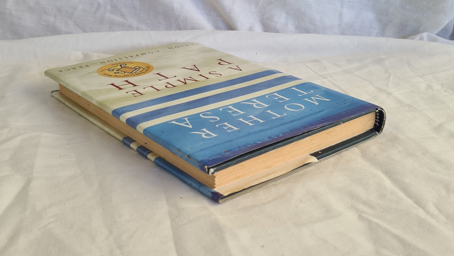 A Simple Path Mother Teresa by Lucinda Vardey