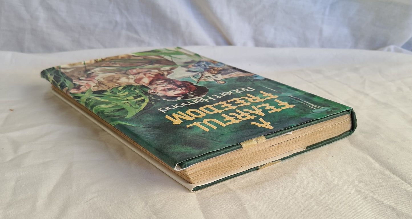 A Fearful Freedom by Robert Hamond