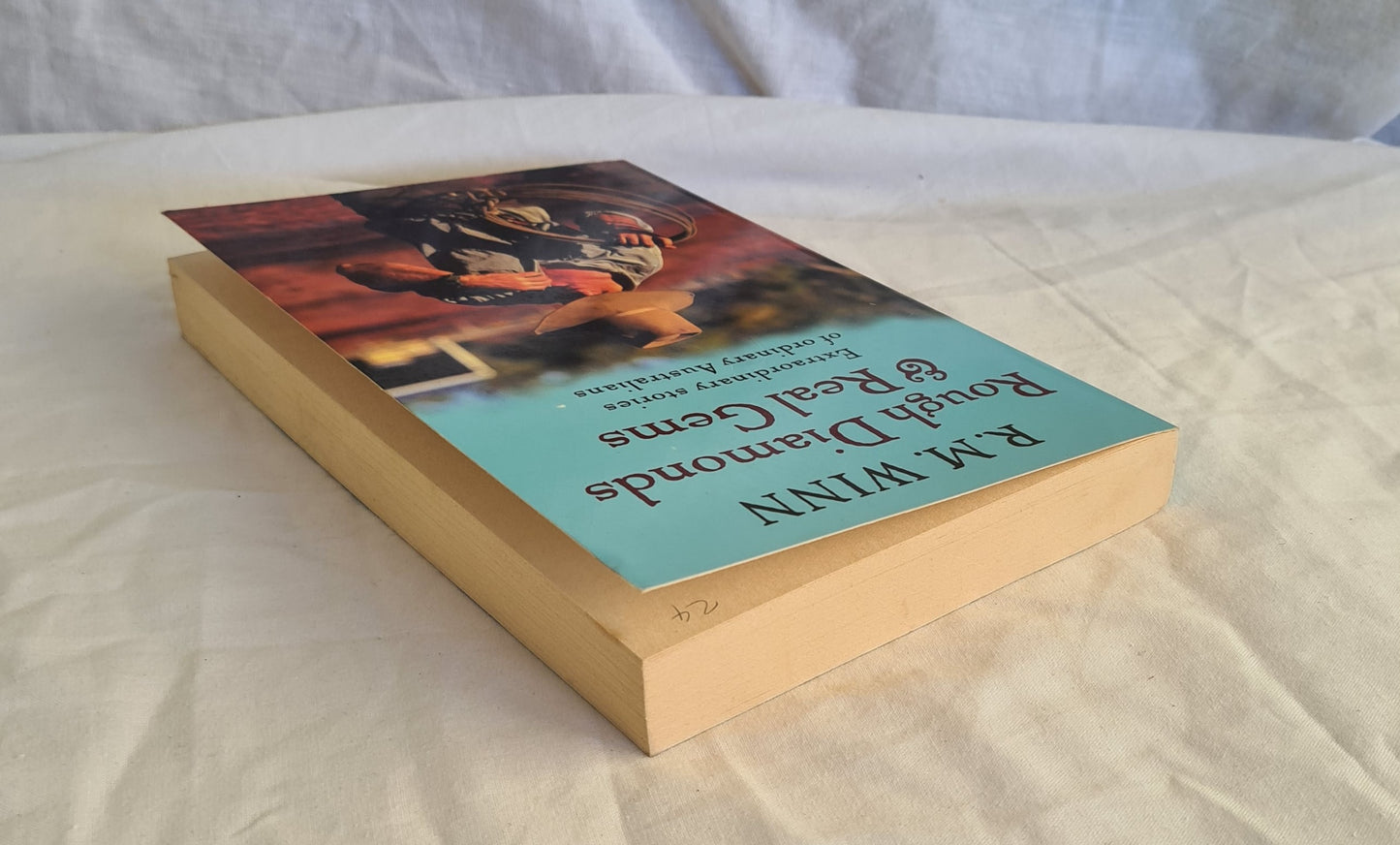 Rough Diamonds & Real Gems by R. M. Winn