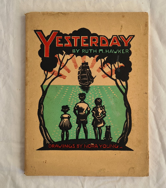 Yesterday by Ruth M. Hawker