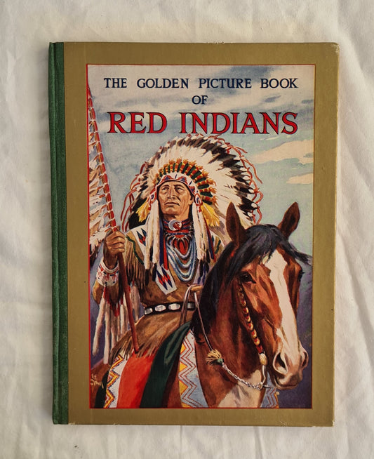 The Golden Picture Book of Red Indians