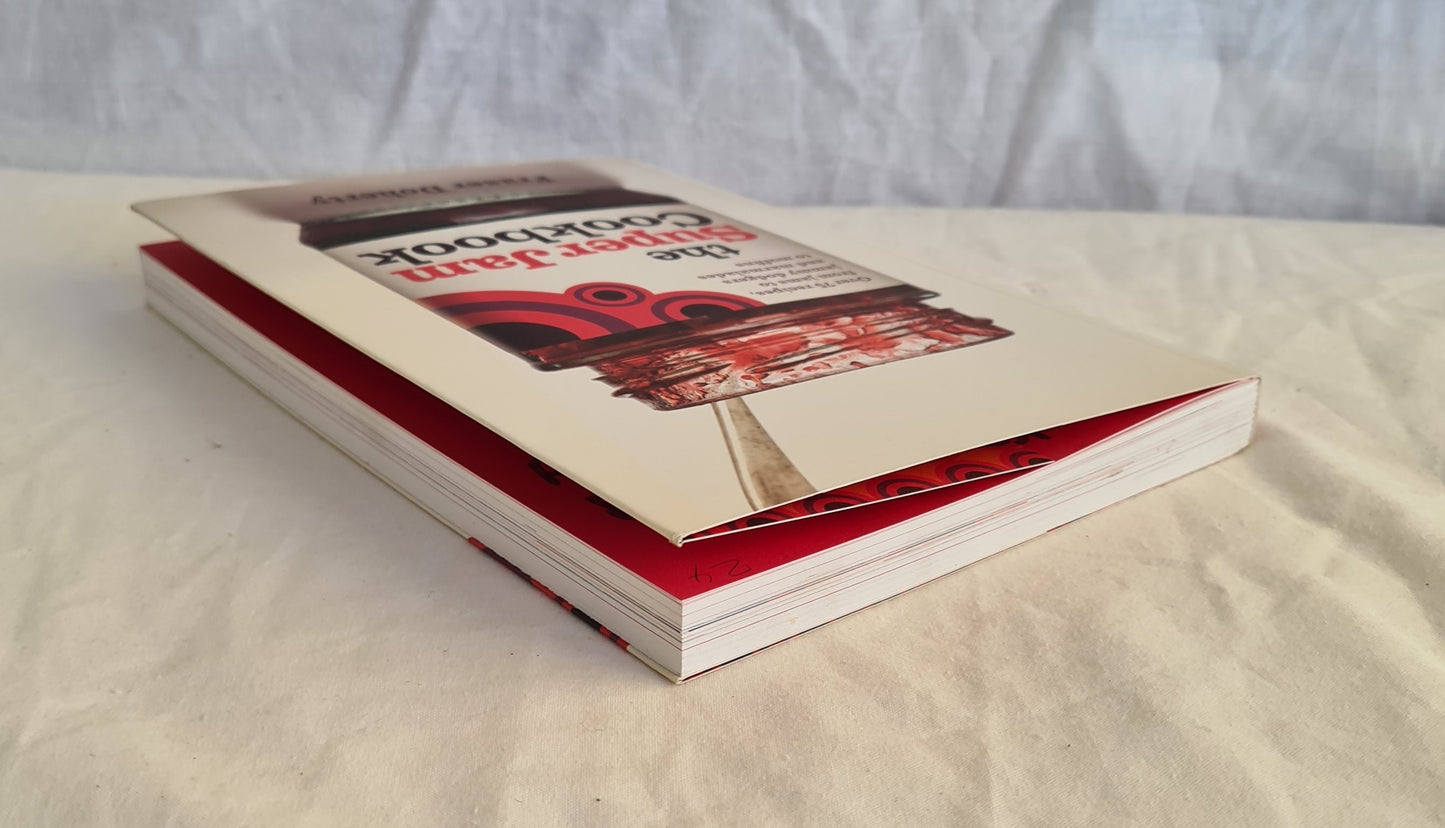 The Super Jam Cookbook by Fraser Doherty