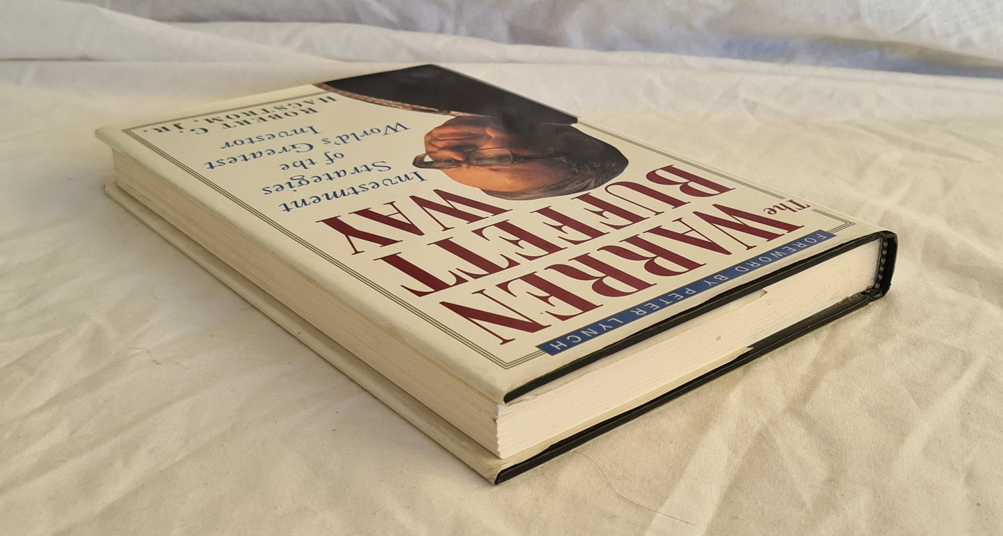 The Warren Buffett Way by Robert G. Hagstrom, Jr.