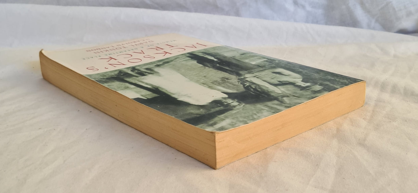 Jackson’s Track by Daryl Tonkin and Carolyn Landon