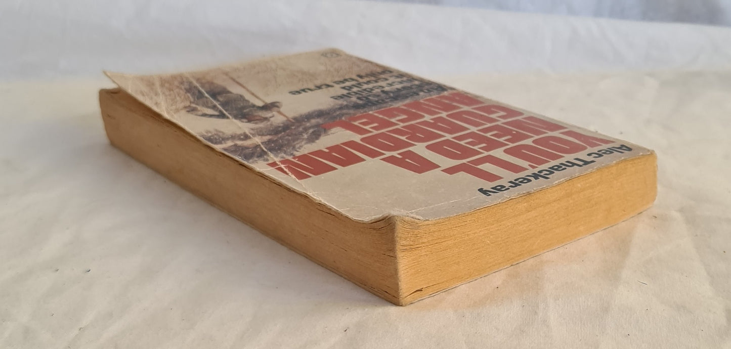 You’ll Need a Guardian Angel by Alec Thackeray