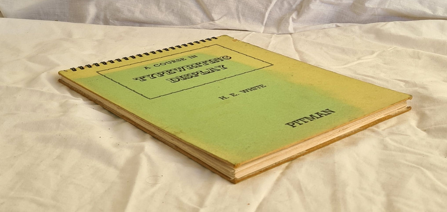 A Course in Typewriting by H. E. White