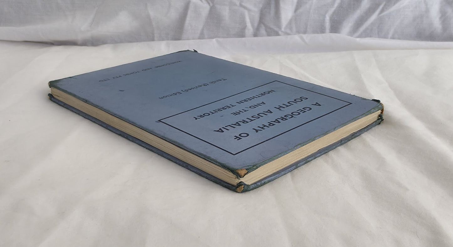 A Geography of South Australia and the Northern Territory by Charles Fenner
