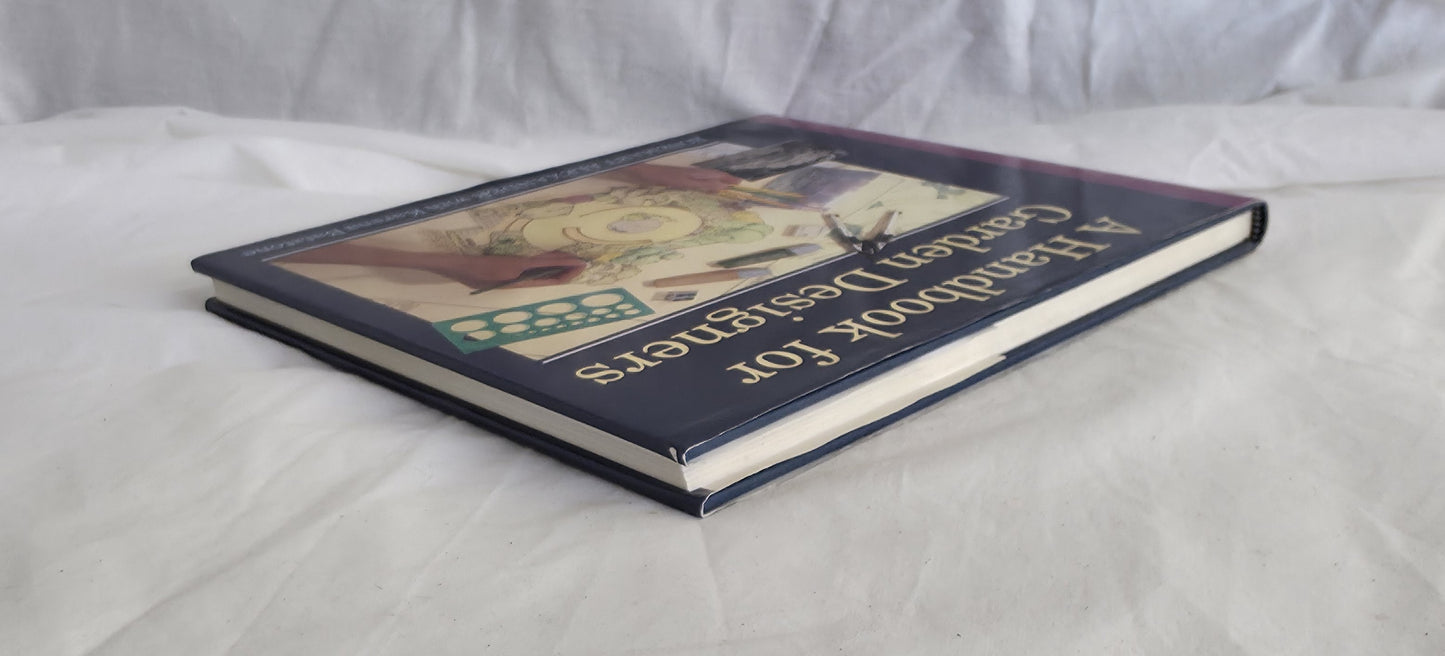 A Handbook for Garden Designers by Rosemary Alexander with Karena Batstone