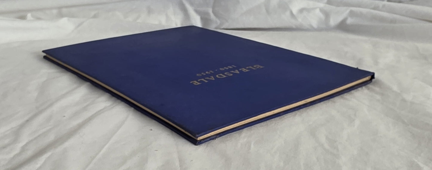 Bleasdale 1850 – 1950 by Wilson Berry Smith