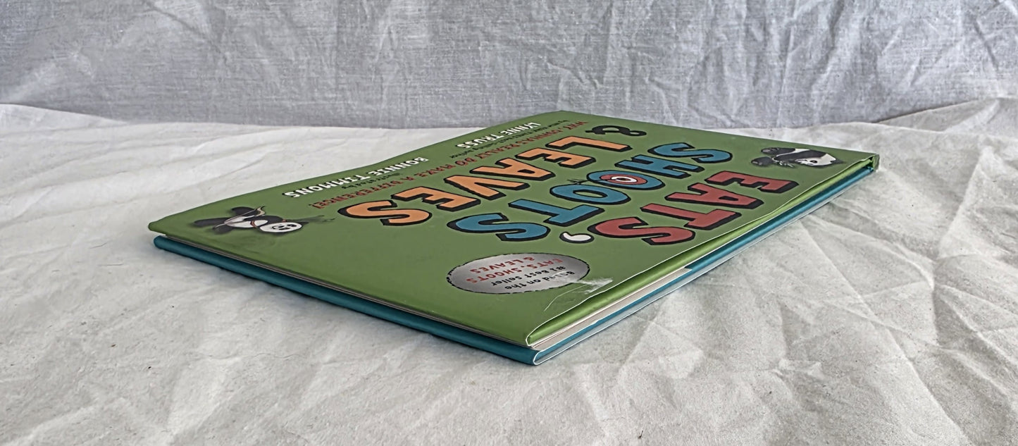 Eats, Shoots & Leaves by Lynne Truss