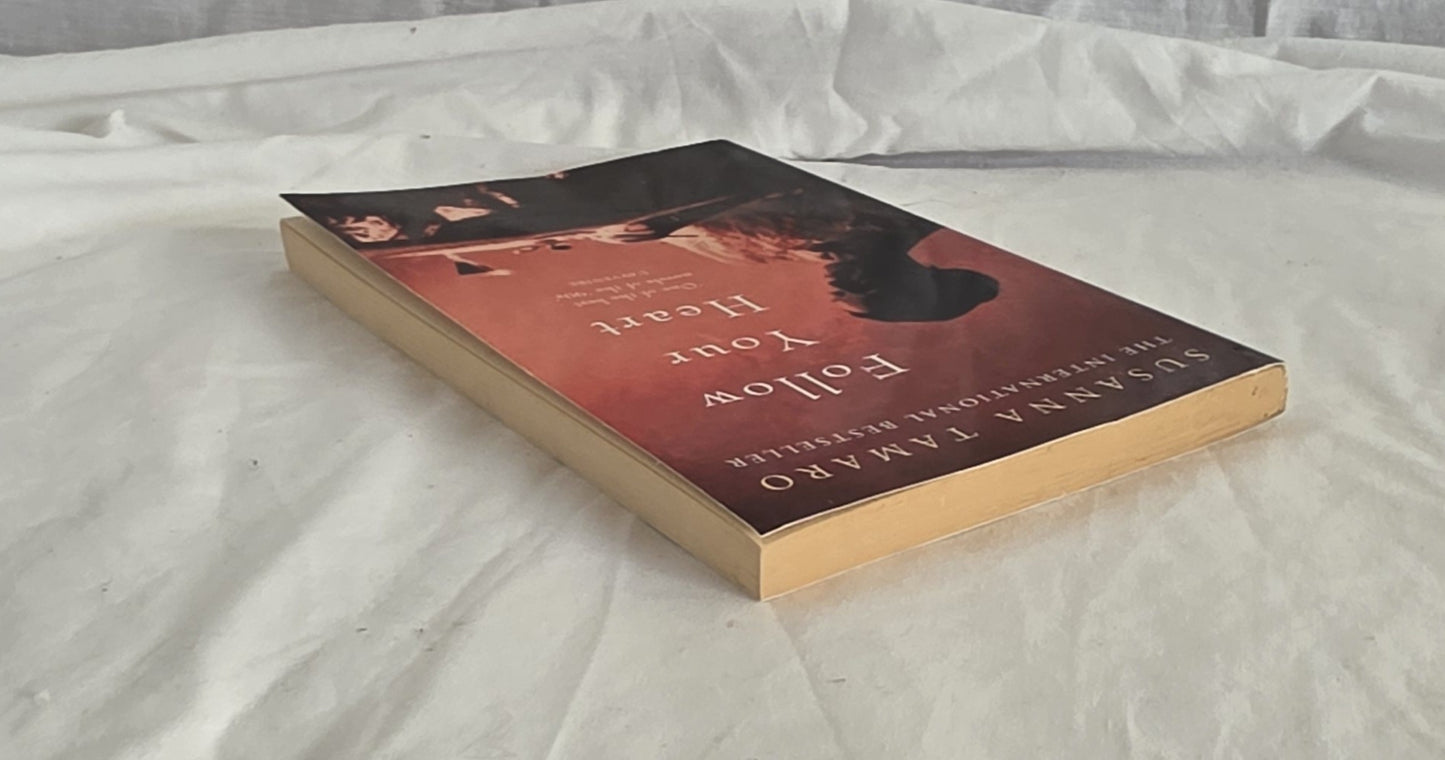 Follow Your Heart by Susanna Tamaro