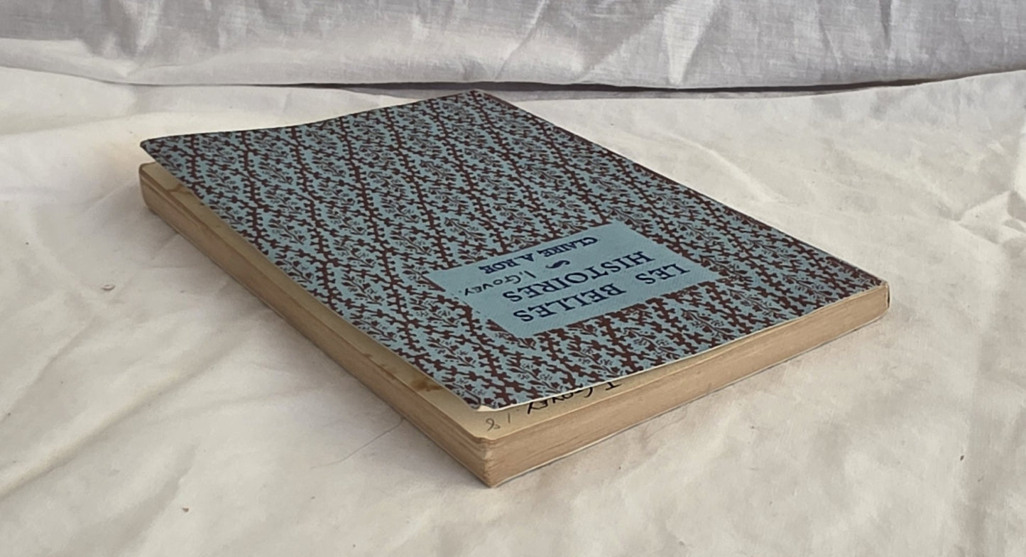 Les Belles Histoires by Claire A. Roe