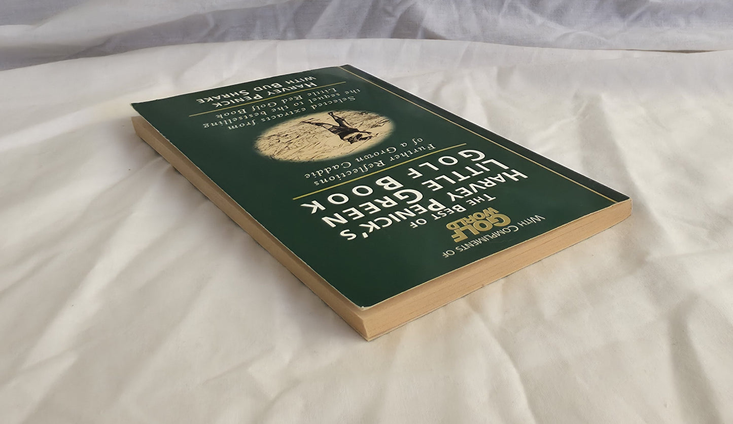 The Best of Harvey Penick’s Little Green Golf Book by Harvey Penick with Bud Shrake