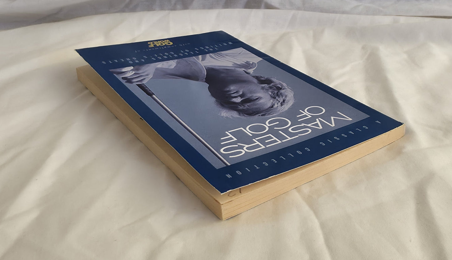 Masters of Golf The Teachings and Writings of Golf’s Greats