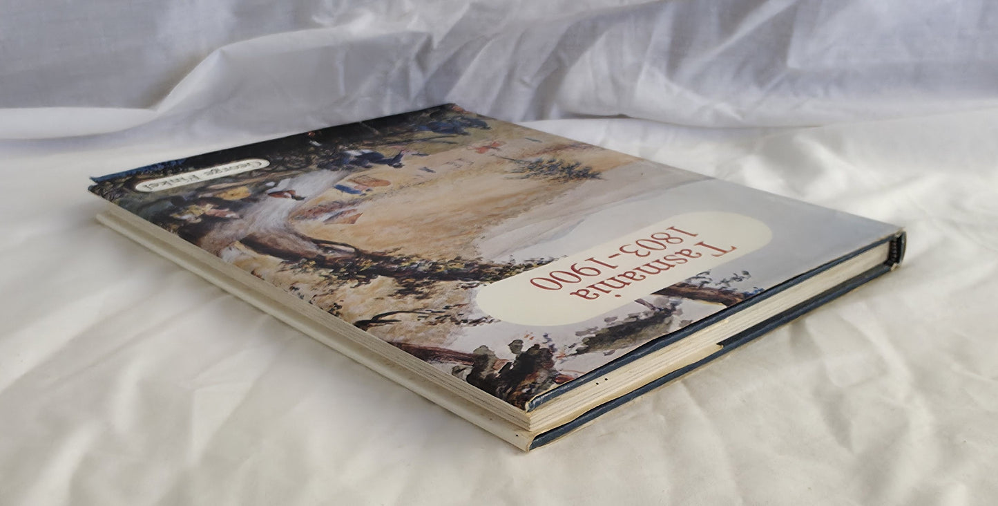 Tasmania 1803-1900 by George Finkel