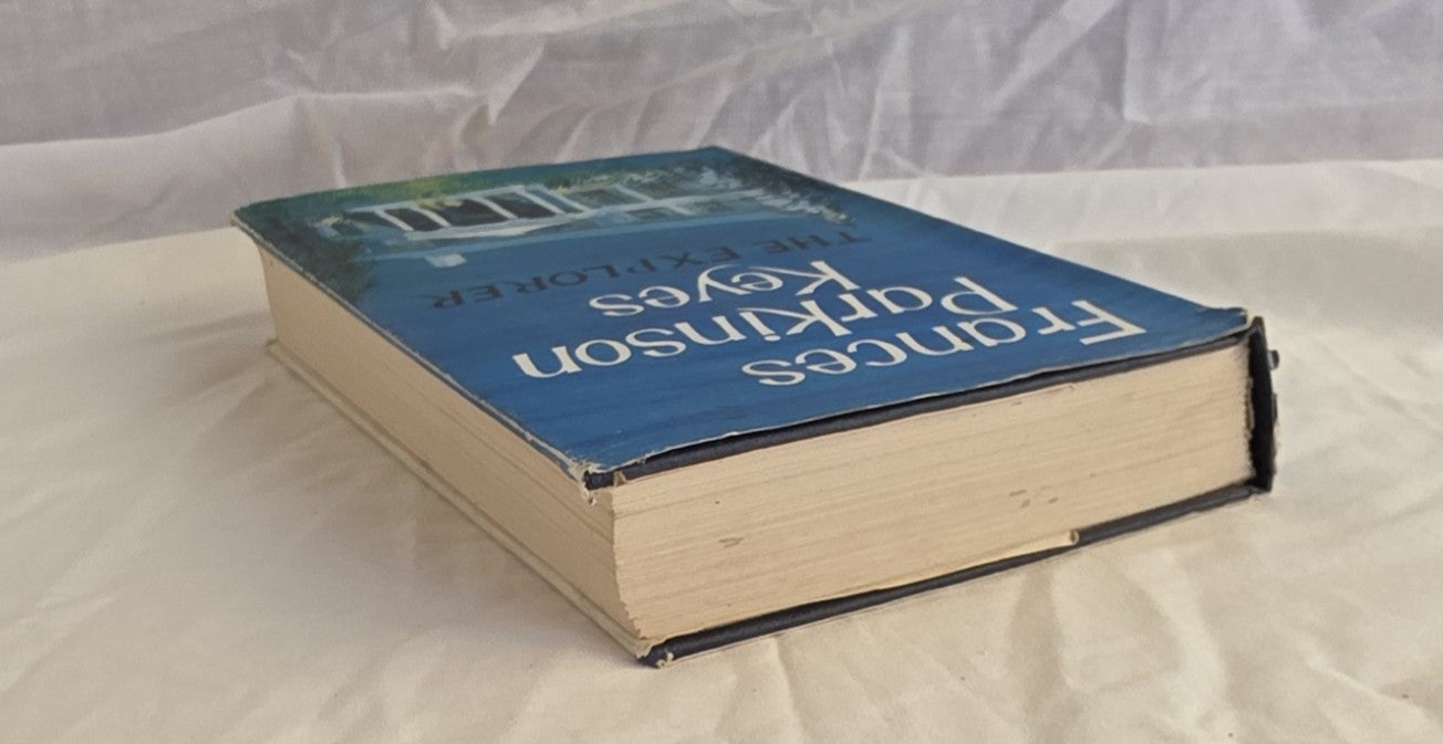 The Explorer by Frances Parkinson Keyes