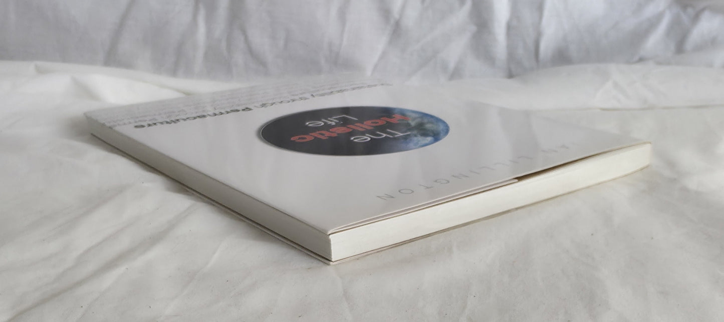 The Holistic Life by Ian Lillington