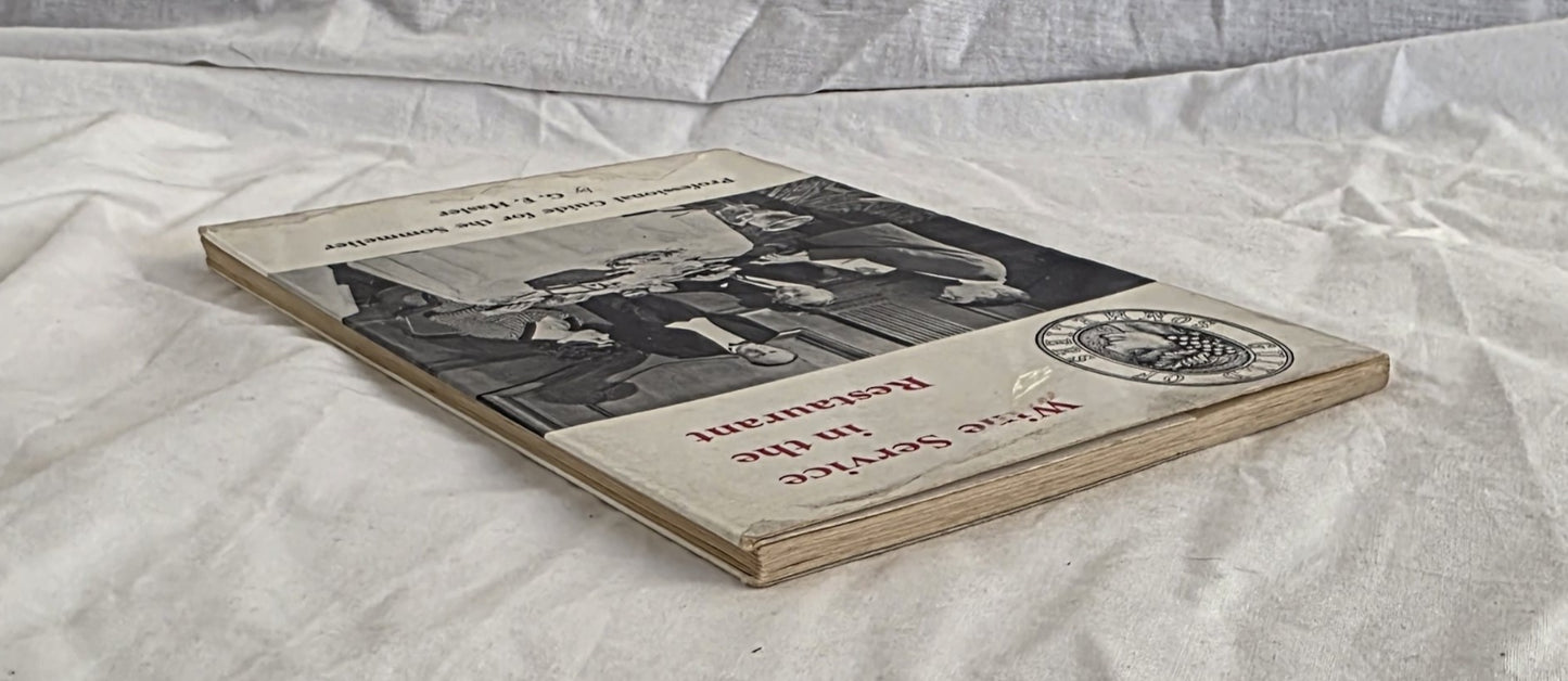 Wine Service in the Restaurant by G. F. Hasler