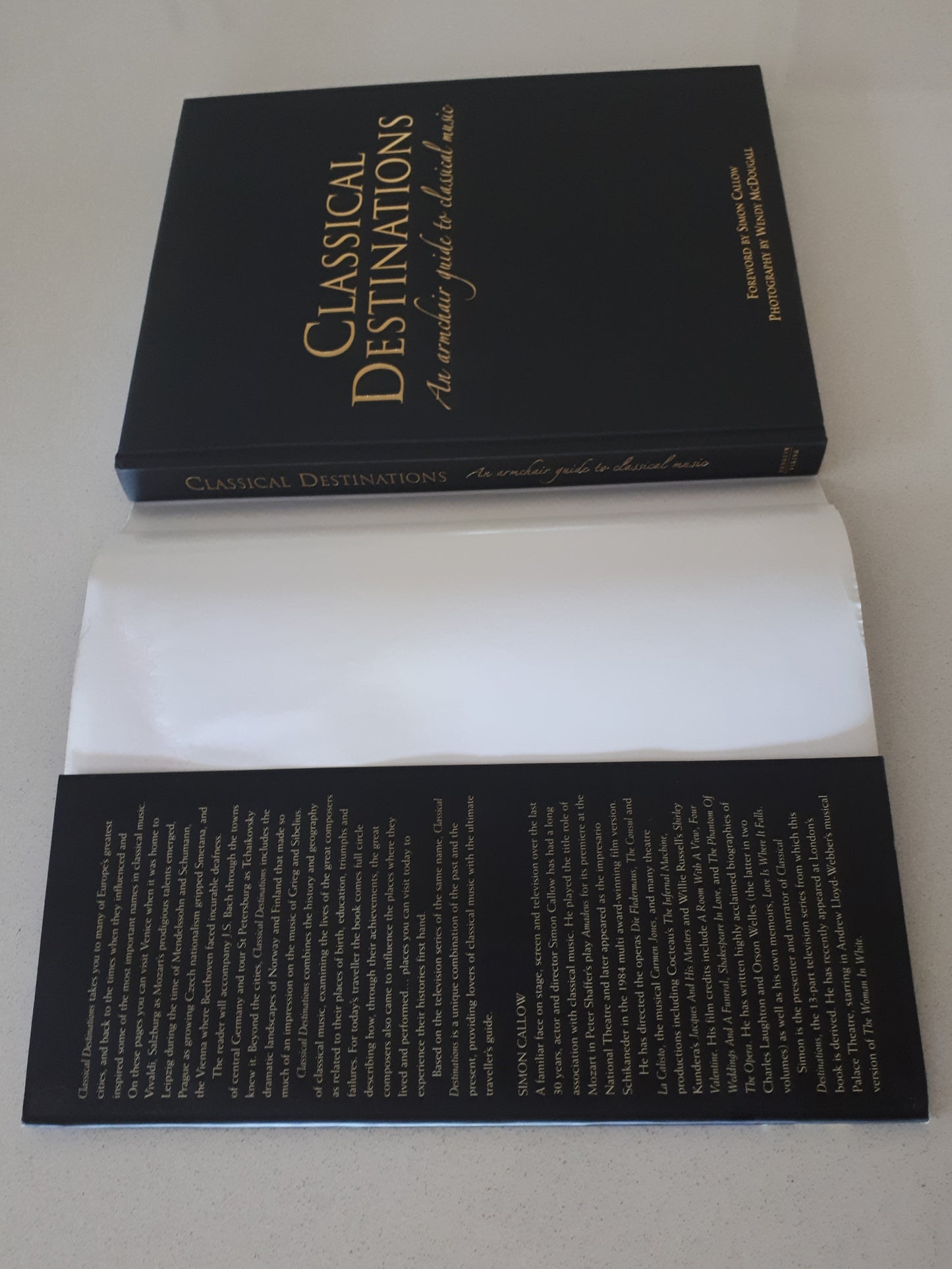 Classical Destinations by Simon Callow and Wendy McDougall (includes sample DVD)