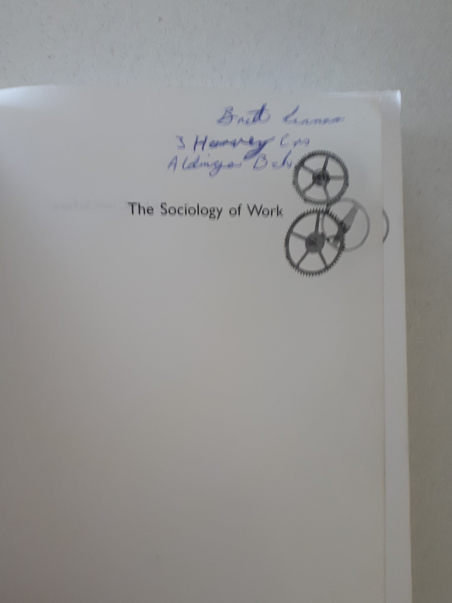 The Sociology of Work (3rd Edition) by Keith Grint