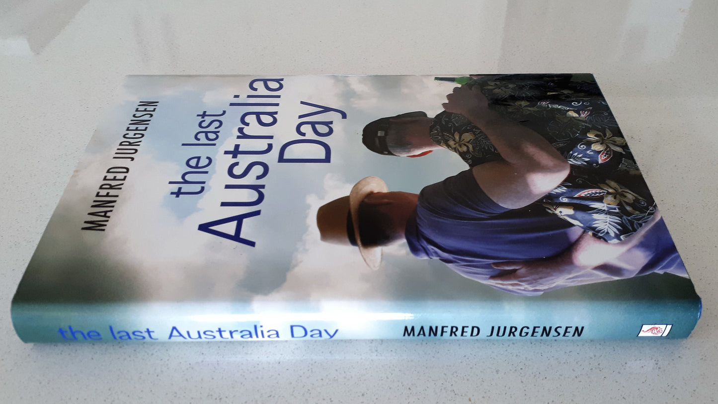 The Last Australia Day by Manfred Jurgensen
