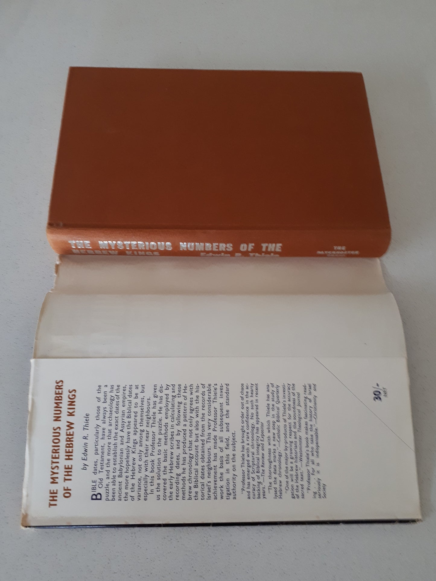 The Mysterious Numbers of the Hebrew Kings by Edwin R. Thiele