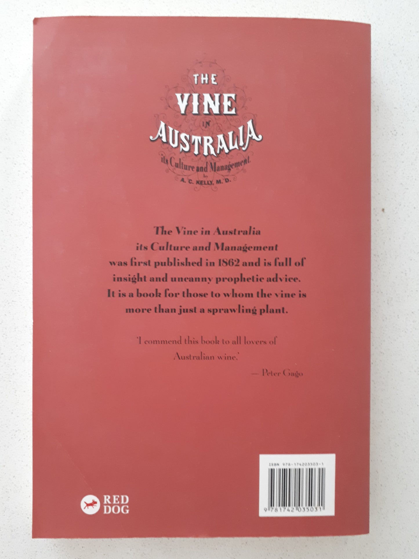 The Vine In Australia by A. C. Kelly