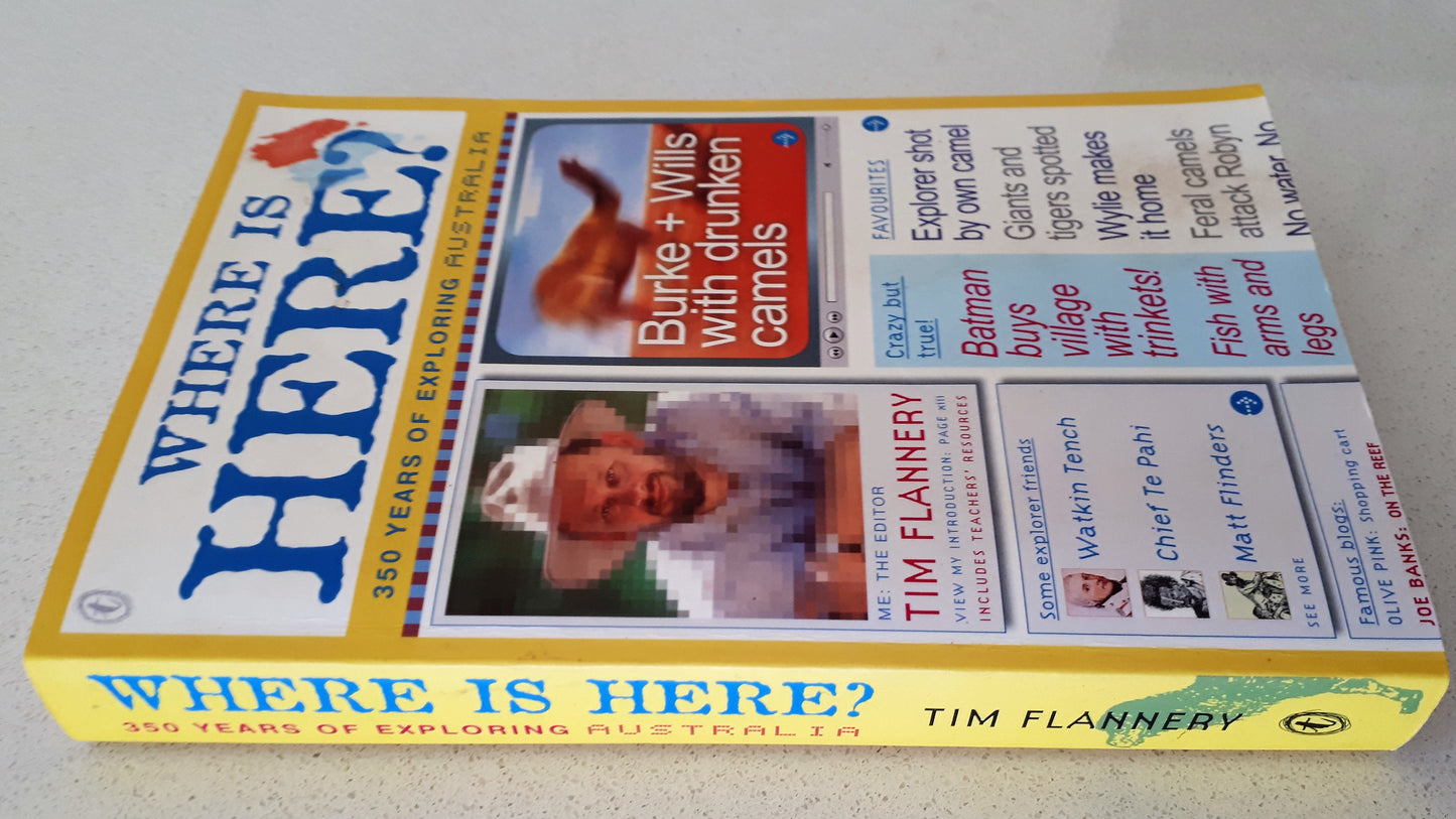 Where Is Here? by Tim Flannery