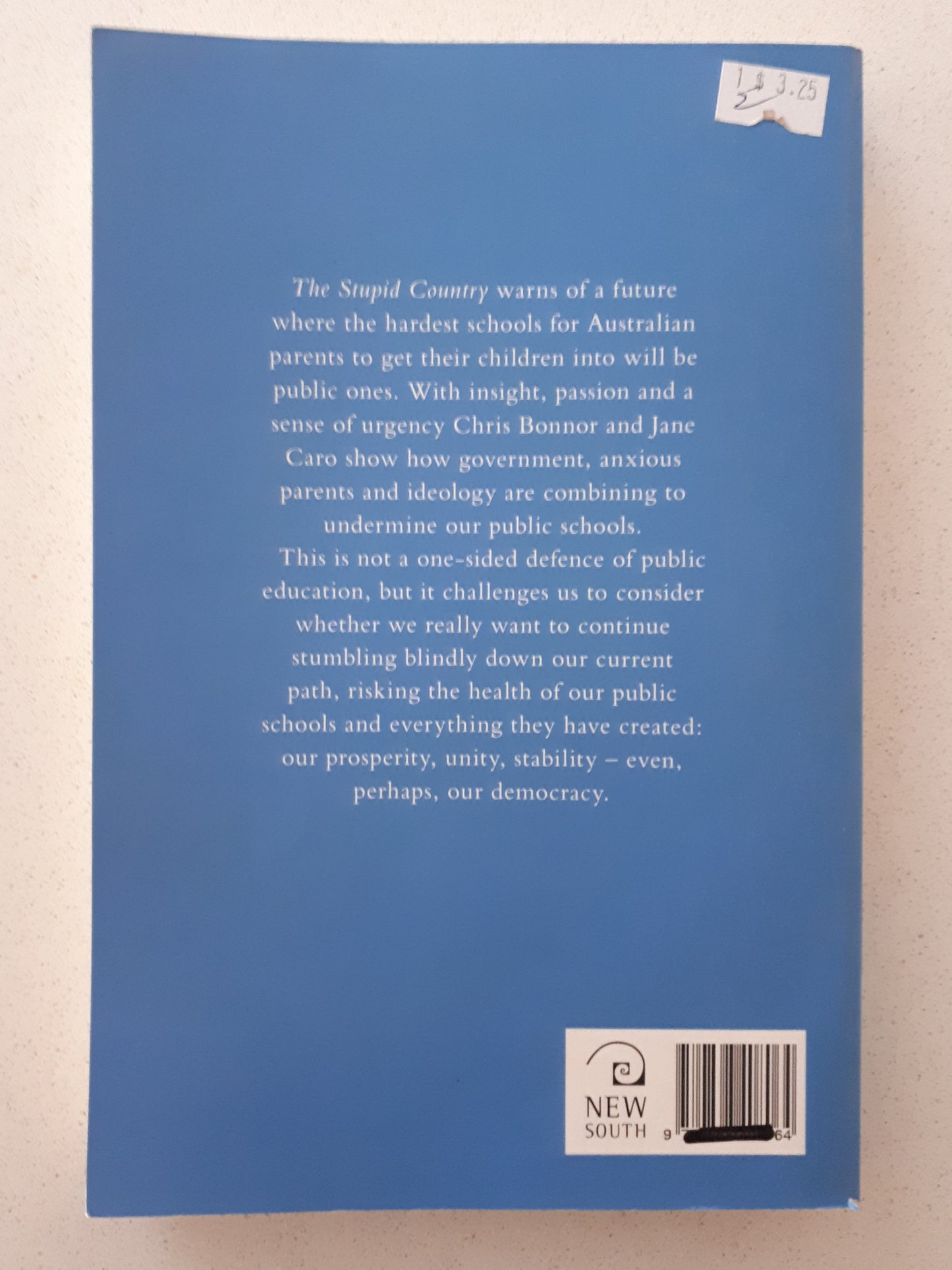 The Stupid Country by Chris Bonnor and Jane Caro