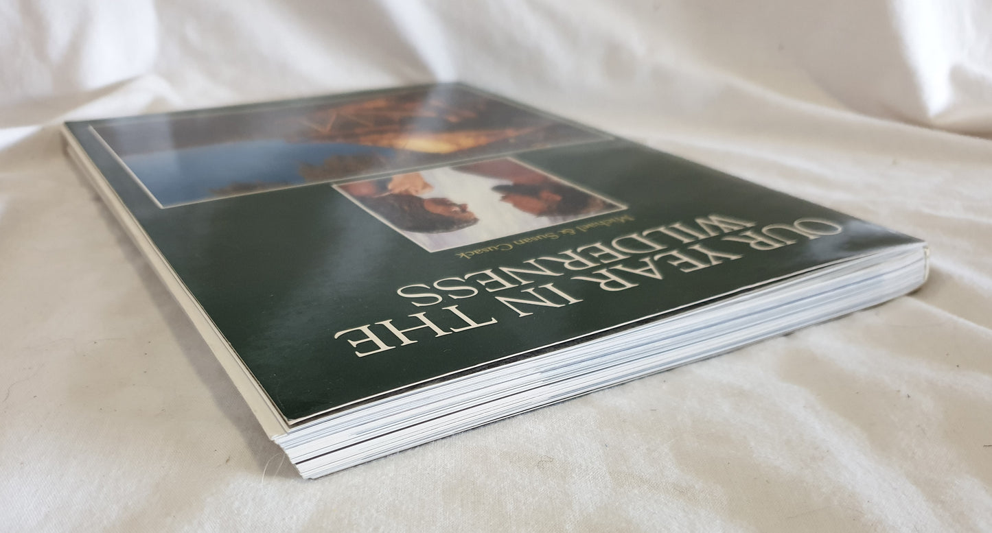 Our Year in the Wilderness by Michael & Susan Cusack