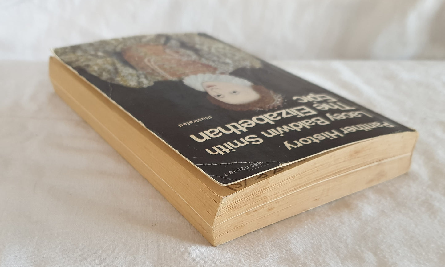 The Elizabethan Epic by Lacey Baldwin Smith