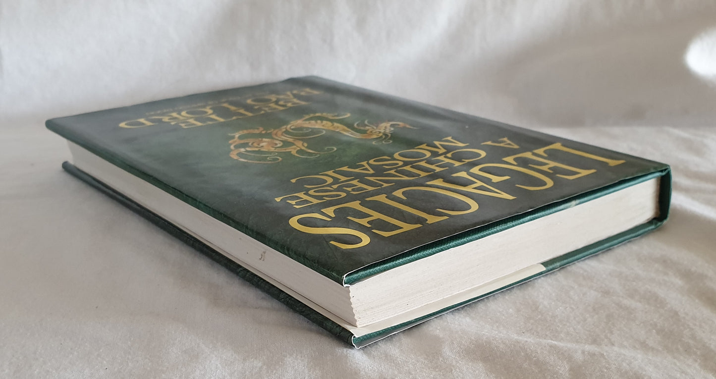 Legacies A Chinese Mosaic by Bette Bao Lord